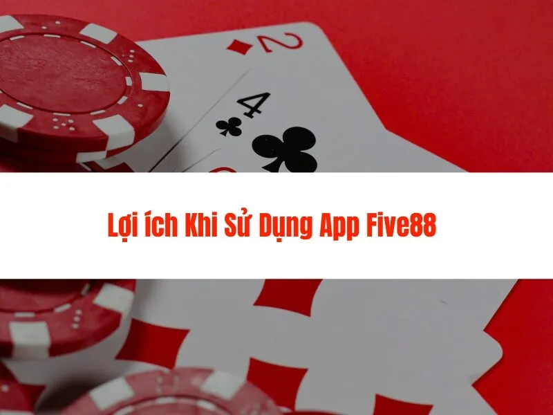Tải App Five88 - Trải Nghiệm Cá Cược Tuyệt Vời